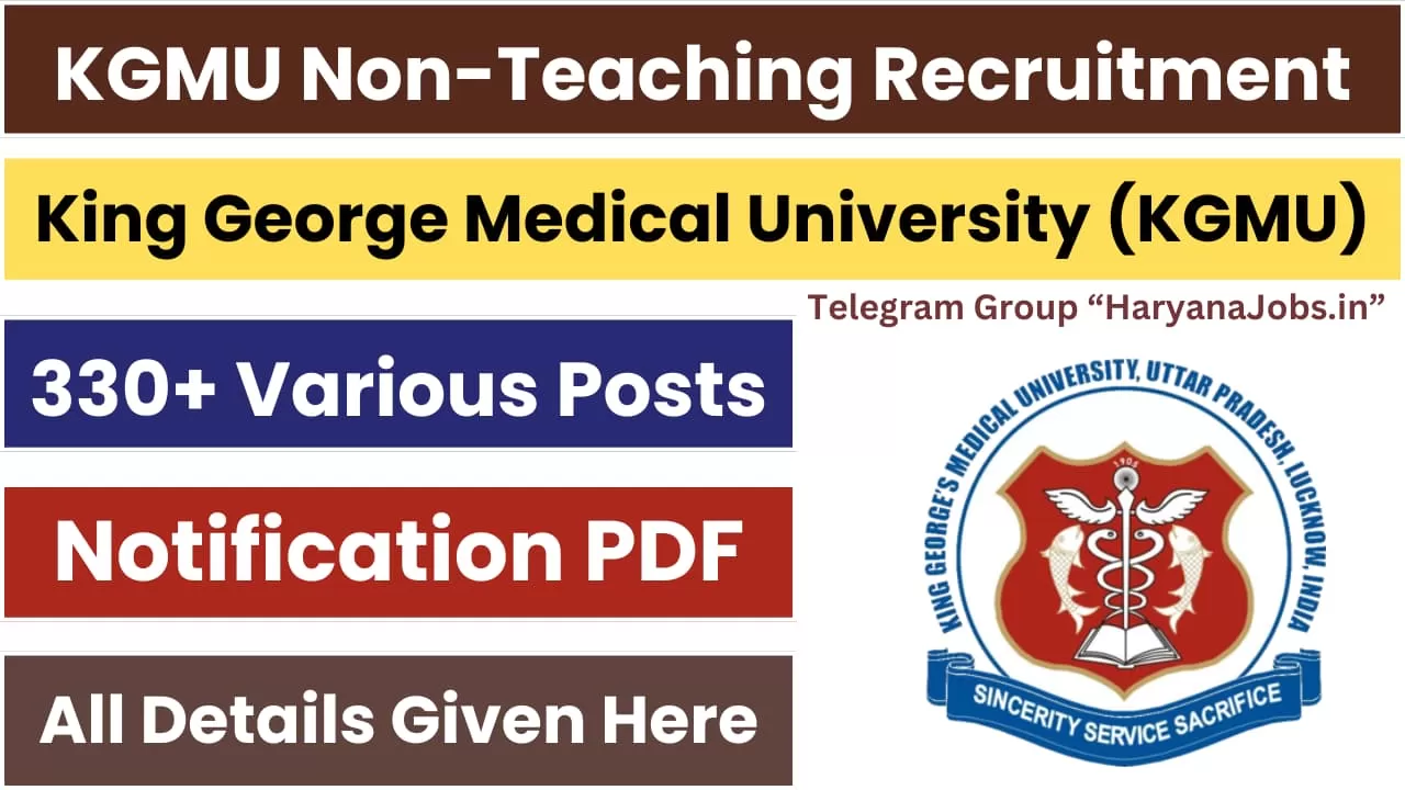 KGMU NonTeaching Various Post Recruitment 2024