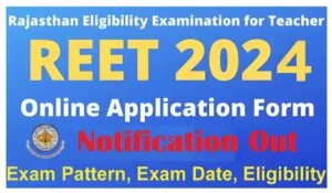 Rajasthan Board REET 2024